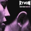 Ryvon – Your Touch Your Eyes (Italoconnection Remix)